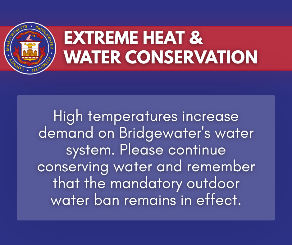Bridgewater Heat Wave Water Conservation